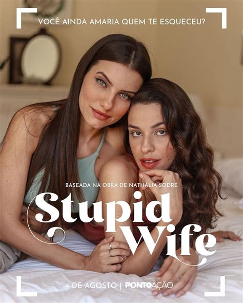 série stupid wife|Stupid Wife